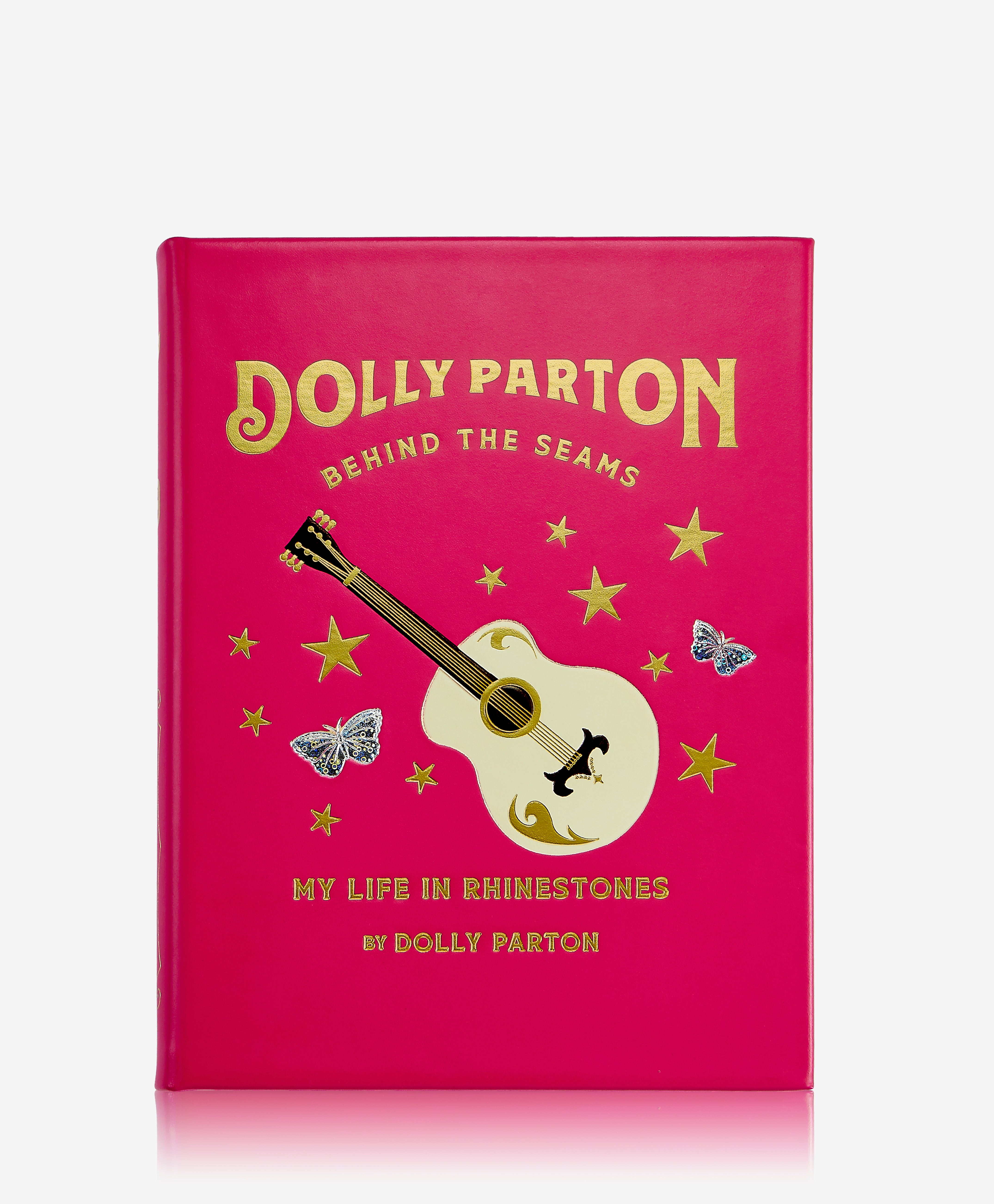 Dolly Parton Behind the Seams: My Life in Rhinestones